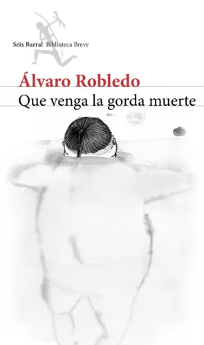 Portada Que venga la gorda muerte