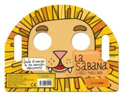 Portada La sabana. Libro-máscara