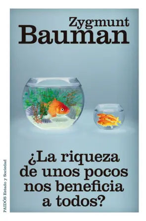 Portada ¿La riqueza de unos pocos nos beneficia a todos?