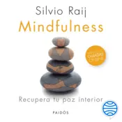Portada Mindfulness. Recupera tu paz interior