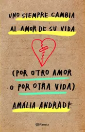 Portada Uno siempre cambia al amor de su vida