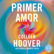 Portada Primer amor (Heart Bones) (Español neutro)