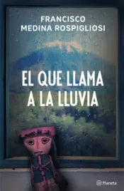 Portada El que llama a la lluvia