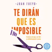 Portada Te dirán que es imposible