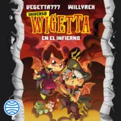 Portada 15. Universo Wigetta 1. En el infierno