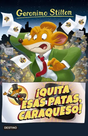 Portada ¡Quita esas patas, caraqueso!