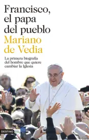 Portada Francisco, el Papa del pueblo