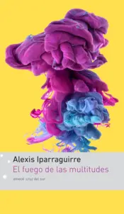 Portada El fuego de las multitudes