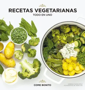 Portada Recetas vegetarianas. Todo en uno