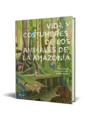 Miniatura portada 3d Vida y costumbres de los animales de la Amazonía