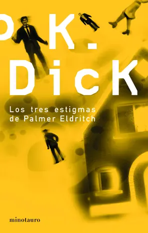 Portada Los tres estigmas de Palmer Eldritch