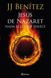 Portada Jesus de Nazaret nada es lo que parece