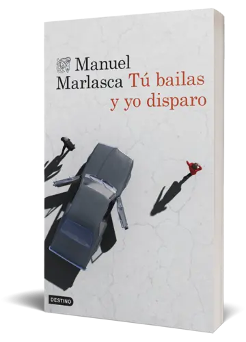 Portada Tú bailas y yo disparo