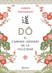 Portada Do. El camino japonés de la felicidad