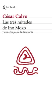Portada Las tres mitades de Ino Moxo