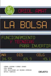 Portada La bolsa. Funcionamiento y técnicas para invertir