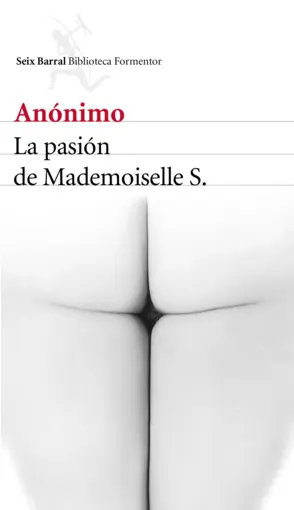 Portada La pasión de Mademoiselle S.