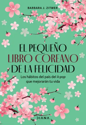 Portada El pequeño libro coreano de la felicidad