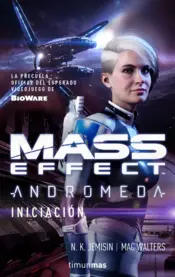 Portada Mass Effect Andrómeda.Iniciación
