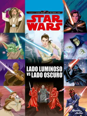 Portada Star Wars. Rumbo a Star Wars: Los últimos Jedi. Lado luminoso vs lado oscuro