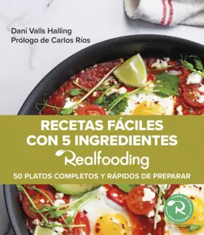 Portada Recetas fáciles con 5 ingredientes Realfooding