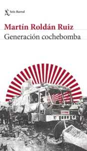 Portada Generación cochebomba
