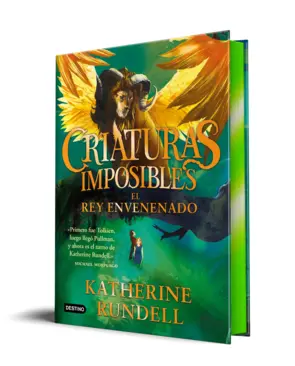 Portada Criaturas imposibles 2. El rey envenenado