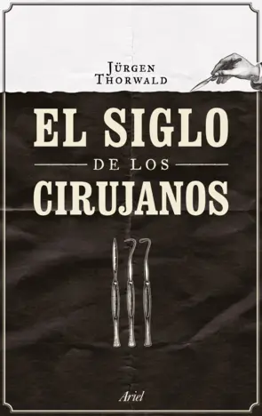 Portada El siglo de los cirujanos