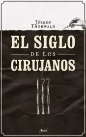 Portada El siglo de los cirujanos