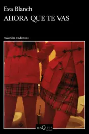 Portada Ahora que te vas