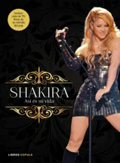 Portada Shakira. Así es su vida