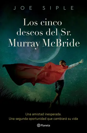 Portada Los cinco deseos del Sr. Murray Mcbride