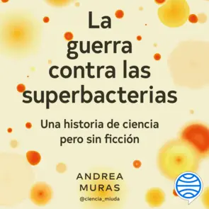 Portada La guerra contra las superbacterias