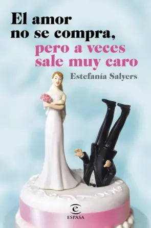 Portada El amor no se compra, pero a veces sale muy caro