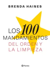 Portada Los 100 mandamientos del orden y la limpieza