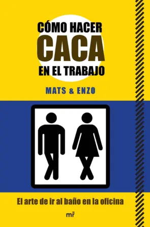 Portada Cómo hacer caca en el trabajo