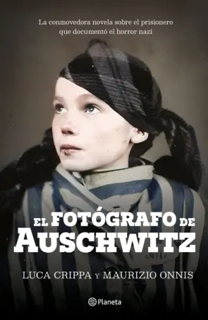 Portada El fotógrafo de Auschwitz