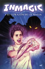 Portada Inmagic y el corazón de la magia