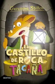 Portada El castillo de roca tacaña