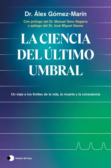Imagen extra La ciencia del último umbral 0