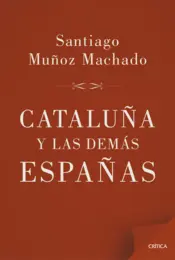 Portada Cataluña y las demás Españas
