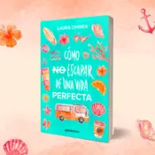 Portada Cómo no escapar de una vida perfecta 0