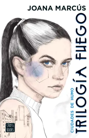 Portada Trilogía Fuego 1. Ciudades de humo