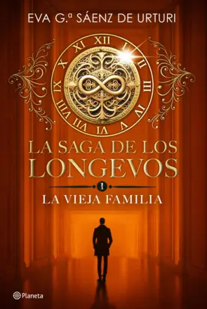 Portada La saga de los longevos 1. La Vieja Familia