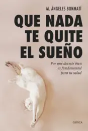 Portada Que nada te quite el sueño