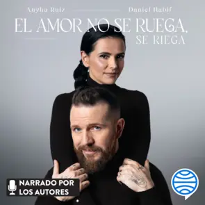Portada El amor no se ruega, se riega