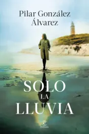 Portada Solo la lluvia