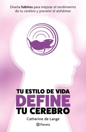Portada Tu estilo de vida define tu cerebro