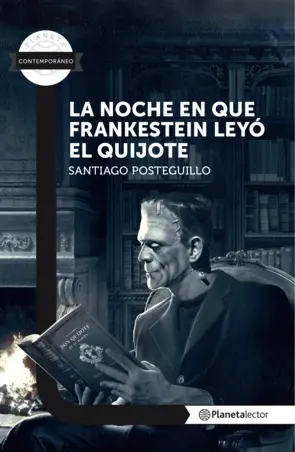 Portada La noche en que Frankenstein leyo el Quijote