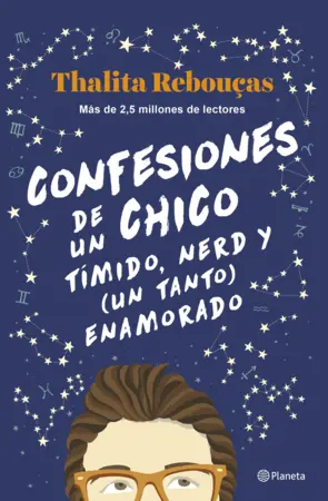 Portada Confesiones de un chico tímido, nerd y (un tanto) enamorado (Serie Confesiones 2
